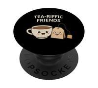 Tea-Riffic Friends - Simpatico Tea Pun Kawaii Cup & Tea Bag PopSockets PopGrip Adesivo