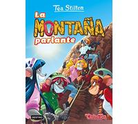 Tea Stilton 2. La montaña parlante