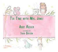 Tea Time with Mrs. Jones