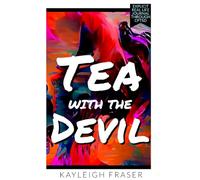 Tea with the Devil: Explicit Real Life Journal Through CPTSD