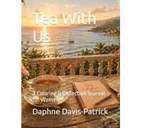 Tea With Us: A Coloring & Reflection Journal for Women1