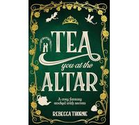 Tea You at the Altar