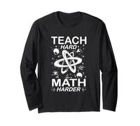 Teach Hard Math Harder Maglia a Manica