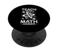 TEACH HARD MATH HARDER PopSockets PopGrip Adesivo