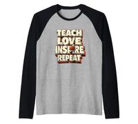 Teach Love Inspire Repeat Sollevamento Pesi con bilanciere Maglia con Maniche Raglan