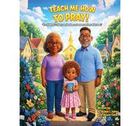 Teach Me How To Pray