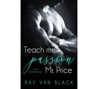 Teach me passion, Mr. Price: Gay Romance