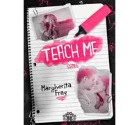 Teach me. Serie completa