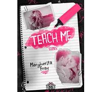 Teach me. Serie completa