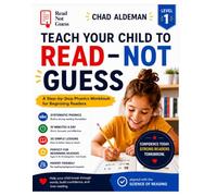 Teach Your Child to Read Not Guess: The Read Not Guess™ Level 1 Phonics Workbook