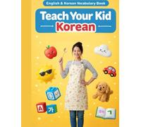 Teach Your Kid Korean