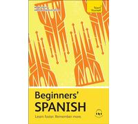 Teach Yourself Beginners' Spanish: Learn faster. Remember more.