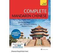 Teach Yourself Complete Mandarin Chinese: Beginner to Intermediate Course: (Book and audio support)