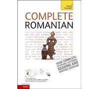 Teach Yourself Complete Romanian: From Beginner to Level 4: (Book and audio support)