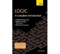 Siu-Fan Lee Logic: A Complete Introduction: Teach Yourself (Tascabile)