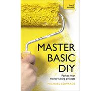 Teach Yourself Master Basic Diy
