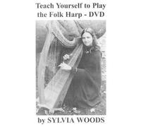 Sylvia Woods Teach Yourself to Play the Folk Harp (DVD)