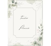 Teacher Academic Planner: Weekly Lesson Planning, Marking, CPD Notes, Meetings & Classroom Organisation