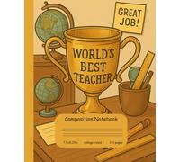 Teacher Appreciation Composition Notebook - "#1 Teacher" Trophy Cover - 7.5 x 9.25 in, 110 Pages, College Ruled, Ideal for Lesson Plans, Class Notes, and Teacher Gifts