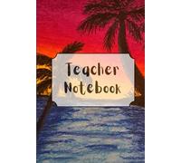 Teacher Bullet Journal - 120 Dot Grid Pages with Motivational Quotes: Perfect Gift for Teacher's Day, End of School Year, or Christmas