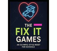 Teacher Fix-It™: 5 Days of Classroom Behavior-Reset Games - Practical SEL Routines for Listening, Respect, Focus, and Follow-Through (Grades K-6)