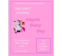 Teacher Journal: Lined Notebook for Daily thoughts and Reflection