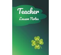 Teacher Lesson Notes: Notebook 6x9 - College Ruled Journal for Classroom Planning & Organization - 120 Pages, Matte Cover