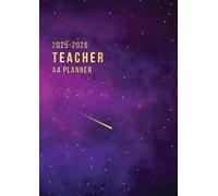 Teacher Lesson Planner 2025-2026 A4: Academic Diary & Lesson Tracker August 2025-July 2026 | Week-to-View Teacher Organiser with Notes Pages | Dated Sections & Monthly Goals | Purple Galaxy