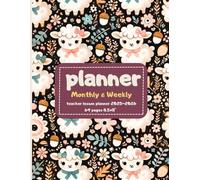 Teacher lesson Planner 2025-2026: Monthly & Weekly Organizer with Absence Chit 8.5x11 | 69 Pages: Academic Lesson Plans | Attendance & Absence Tracking | Perfect Back to School Gift
