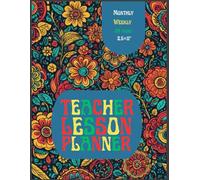 Teacher lesson Planner 2025-2026: Monthly & Weekly Organizer with Absence Chit 8.5x11 | 69 Pages: Academic Lesson Plans | Attendance & Absence Tracking | Perfect Back to School Gift