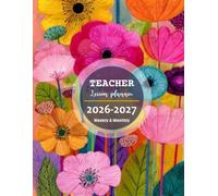 Teacher Lesson planner 2026-2027 academic year: Weekly and Monthly Class Organizer with Calendar from August 2026 to July 2027, Format A4 (8,5" x 11").