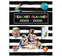 Teacher Lesson Planner: August - July Dated Weekly & Monthly Organizer w/ Grade and Attendance Tracker