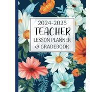 Teacher Lesson Planner & Gradebook: August-July Dated Planning Book for Teachers | 8.5" x 11" | Monthly & Weekly Agenda | 7 Subjects/Periods, Days ... Middle, High School & Homeschooling