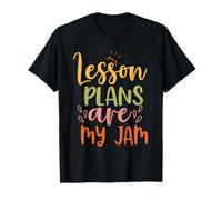 Teacher Lesson Plans Are My Jam Funny School Teachers Maglietta