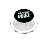 Teacher Librarian Suspiciously Quiet Bookworm PopSockets PopGrip per MagSafe