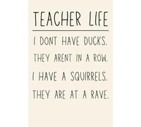 Teacher Life - Funny Notebook for Teachers | 6x9 Lined Journal with 120 Pages | Appreciation & Thank You Gift for Educators | Office & School Supplies