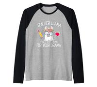 Teacher Llama Ain't Got Time for The Drama Teachers Maglia con Maniche Raglan
