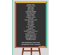 Teacher Notebook: Best of all you're a Teacher, notebook with original poem cover and inspirational quotes, end of year gift