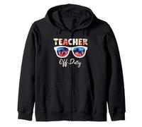 Teacher off Duty Teaching Funny School Teachers Felpa con Cappuccio