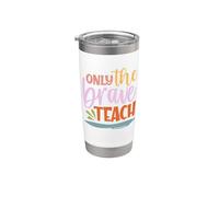 Teacher Only The Brave Teach Vintage Funny School Teachers Bicchiere termico in acciaio inox doppia parete