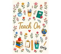 Teacher Paperback Notebook: The Most Perfect 5.25 x 8 inch Lined Notebook- Stay Organized and Inspired!