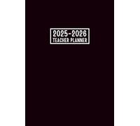 Teacher Planner 2025-2026: Weekly and Monthly Academic Year Calendar from August 2025 to July 2026 || Lesson Plan and Grade Record Book for Teachers || Large Size - Black Cover