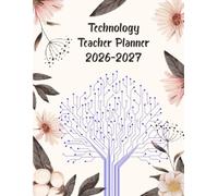 Teacher Planner 2026-2027: Academic Year Monthly and Weekly Class Organizer With Calendar from Aug 26 to Jul 27 | Lesson Planning Book With Gradebook and Attendance Log