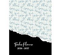 Teacher Planner 2026-2027: Academic Year Organizer & Record Book for Teachers. A4 Lesson Plan Book for Educators. Math Cover Design.