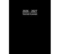 Teacher Planner 2026-2027: Academic Year Organizer & Record Book for Teachers. A4 Lesson Plan Book for Educators. Simple black Cover Design.