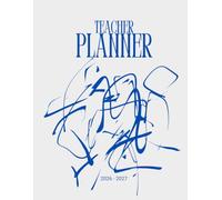 TEACHER Planner Academic year 2026 - 2027: Agenda: Settimanale per Insegnanti e Maestri della Scuola Primaria e Secondaria - Registro lezioni e Registro Voti