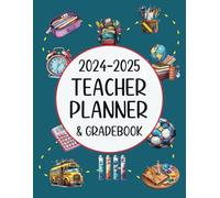 Teacher Planner & Gradebook: August-July Dated Lesson Plan Book for Teachers | 8.5" x 11" | Monthly & Weekly Agenda | 7 Subjects/Periods, Days ... Middle, High School & Homeschooling