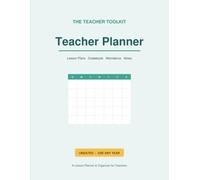 Teacher Planner: Undated Lesson Plans, Gradebook, Attendance & Parent Log - Use Any School Year