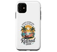Teacher Retirement Shirts 2026 Goodbye Lesson Hello Freedom Custodia per iPhone 11