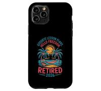 Teacher Retirement Shirts 2026 Goodbye Lesson Hello Freedom Custodia per iPhone 11 Pro